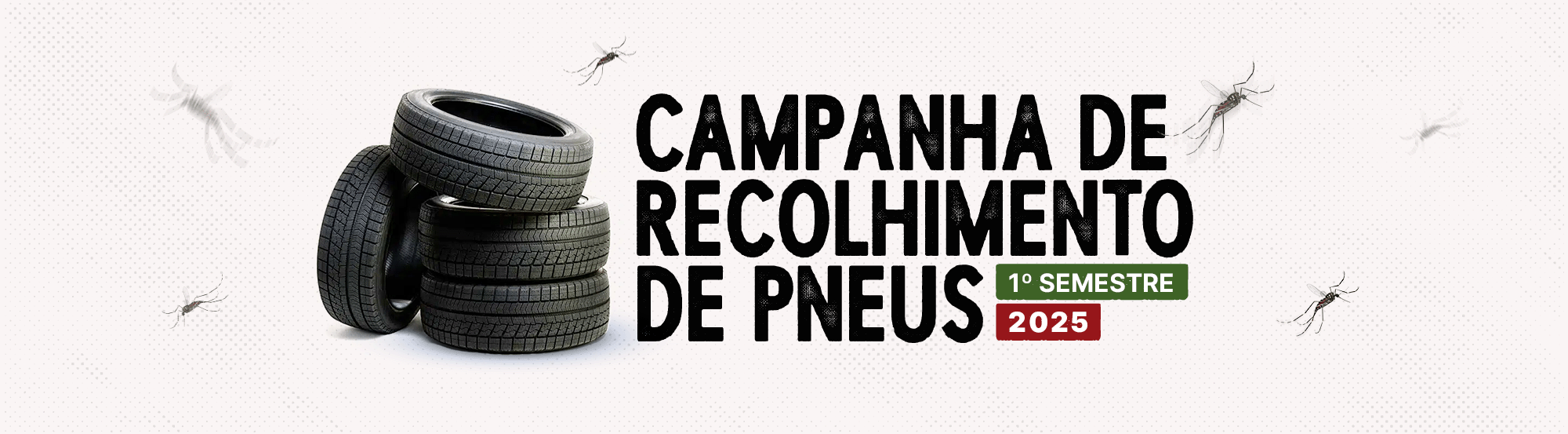 Campanha Recolhimento Pneus 2025/01