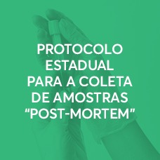 Protocolo coleta amostras post mortem